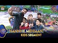 Nannhe Mehmaan Kids Segment Waseem Badami 18 March 2025 Shaneiftar Shaneramazan