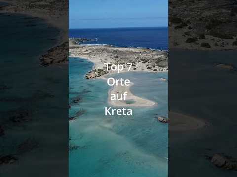 Top 7 Orte auf Kreta #kreta #kretasehenswürdigkeiten