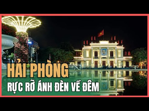 Hai Phong Night Tour | The city is brilliant with lights at night (December 6, 2025).