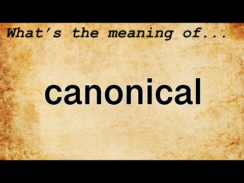 image-What is the meaning of the word canonical? 