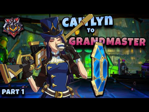 CAITLYN IS *TOP TIER* | Unranked to Grandmaster! 2XKO Part 1