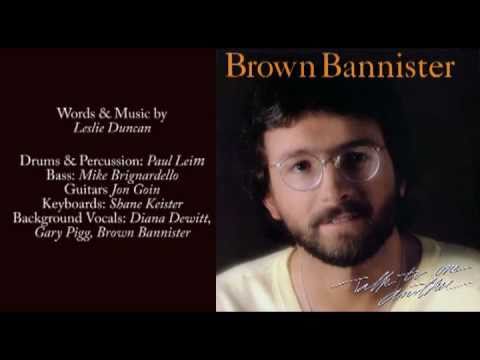 Love Song - Brown Bannister (With Lyrics)