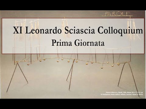XI Leonardo Sciascia Colloquium - Prima Giornata