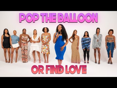 Ep 58: Pop The Balloon Or Find Love | With Arlette Amuli