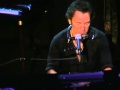 Bruce Springsteen - Santa Ana (Solo Piano) - Hollywood-11/19/05