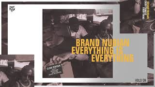 Brand Nubian - Hold On