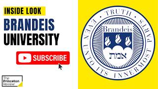 Inside Look at Brandeis University | The Princeton Review