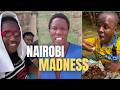 Nairobi Madness Mtaa Madness EP7