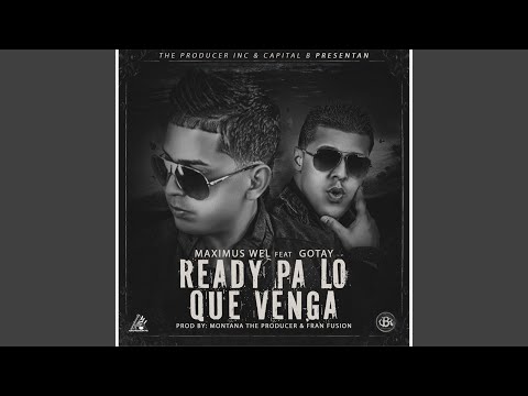 Ready Pa Lo Que Venga