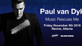 Paul van Dyk Live 9 November 2018 Ravine, Atlanta, USA