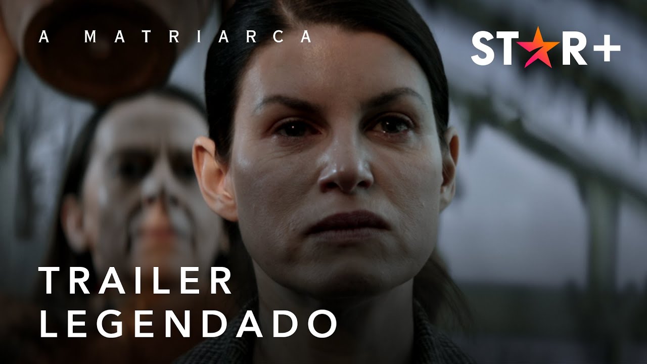 Trailer oficial de A Matriarca
