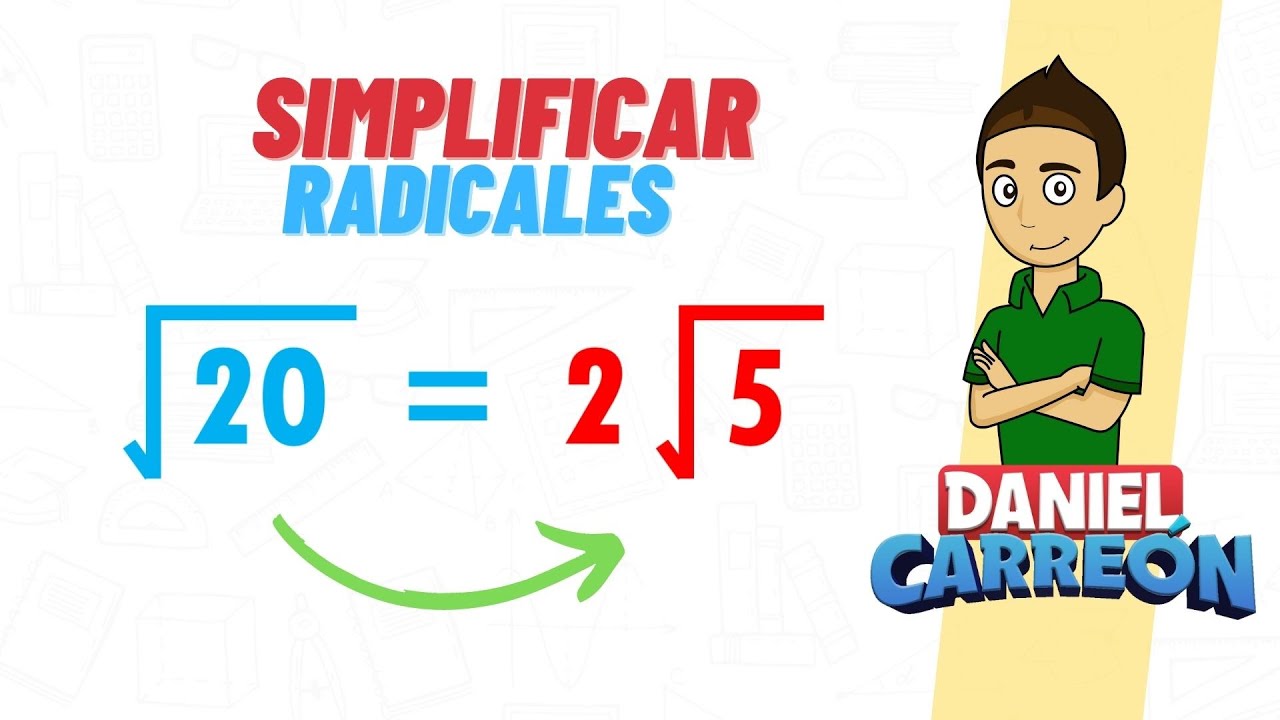 COMO SIMPLIFICAR RADICALES Super facil - Para principiantes