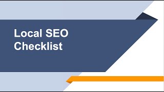 Local SEO Checklist 2020 - How to Get Found on Google