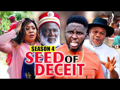 SEED OF DECEIT (SEASON 4) {NEW TRENDING MOVIE} - 2021 LATEST NIGERIAN NOLLYWOOD MOVIES