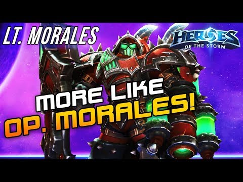 More Like OP. Morales! - Solo Queue Silliness [Heroes Of The Storm]