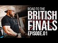 Harry Harris // Road To The British Finals // Episode.01