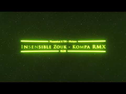 Mvissv - Insensible Remix Zouk Kompa 2021