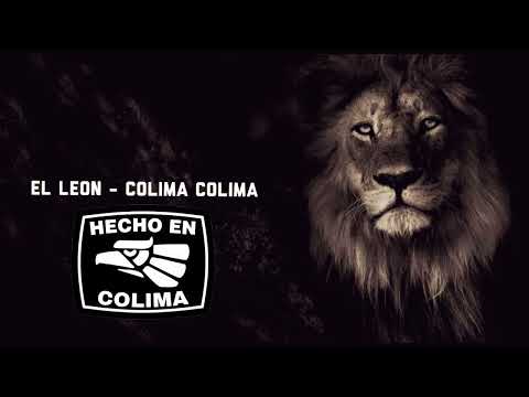 El León Colima (2022) - Los Arrallanes Del Pueblo