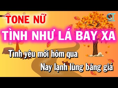Tình Như Lá Bay Xa Karaoke Tone Nữ | Nhạc Trẻ 8x 9x | Nhạc Hoa Lời Việt | Làng Hoa