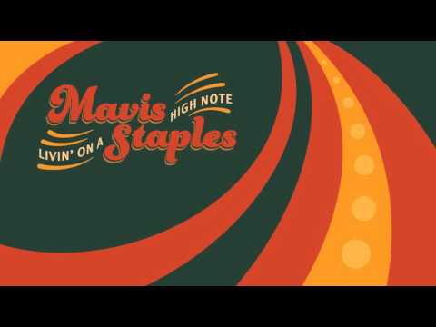 Mavis Staples - "Love And Trust" (Full Album Stream)