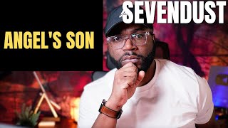 Sevendust - Angel&#39;s Son (Reaction!!)