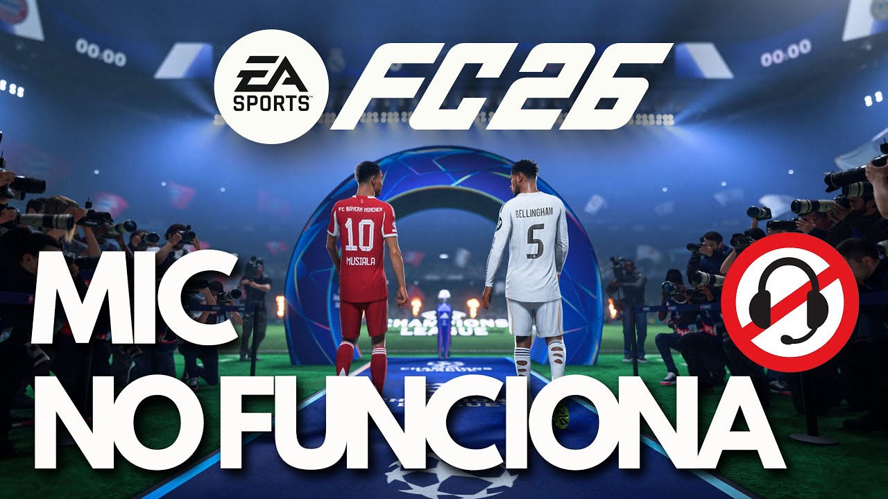🎧EA Sports FC 26 | Micrófono No Funciona en PC – ¡SOLUCIÓN DEFINITIVA! ✅