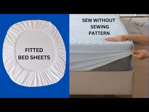 HOW TO SEW FITTED BEDSHEET WITHOUT PATTERN