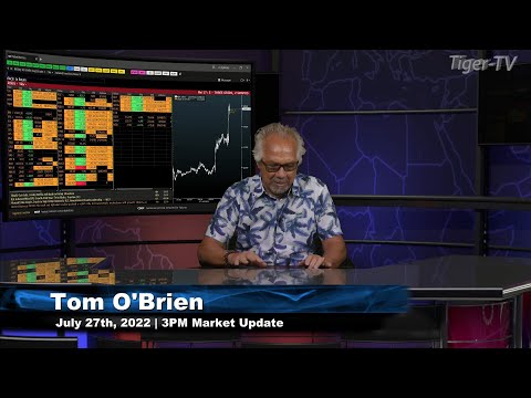 July 27th, 3PM ET Market Update on TFNN - 2022
