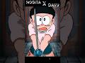 Nobita X Daku Nobita Attitude Status Nobita Viral Doraemon Attitude Status Shorts