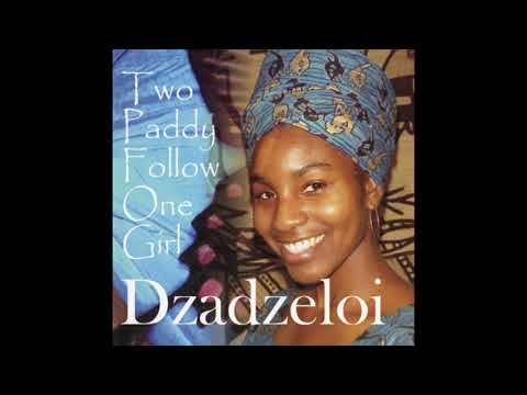 Dzadzeloi - "Gbele Ngbe Mi" - Ghana