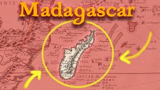 Madagascar: The Lost Pirate Paradise