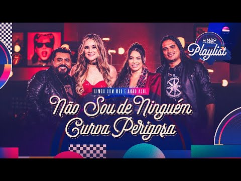Limão Com Mel - Não Sou De Ninguém