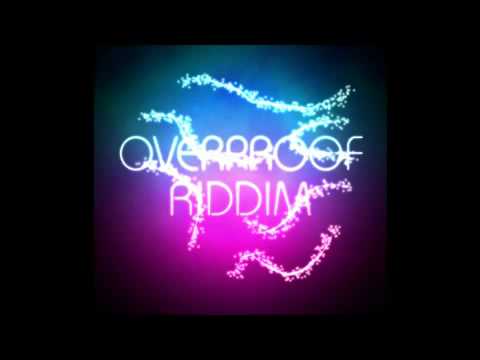 Overproof Riddim   New Daniel Bedingfield  Sometimes You Just Know Dancehall 2011 jam2vibes com   YouTube