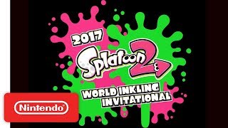 2017 Splatoon 2 World Inkling Invitational Teaser – Nintendo Switch