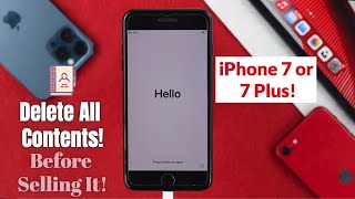 How To Delete All Contents On iPhone 7/7 Plus [Before Selling it]