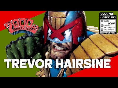 Trevor Hairsine - The 2000 AD Thrill-Cast Lockdown Tapes