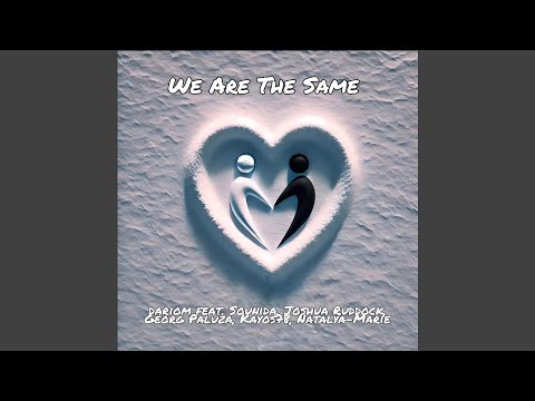 We Are the Same