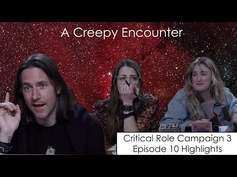 A Creepy Encounter!? - Critical Role Episode 10 Highlights - Ghosts, Dates, and Darker Fates
