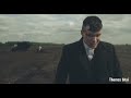 All Time low! Thomas Shelby! Peaky Blinders