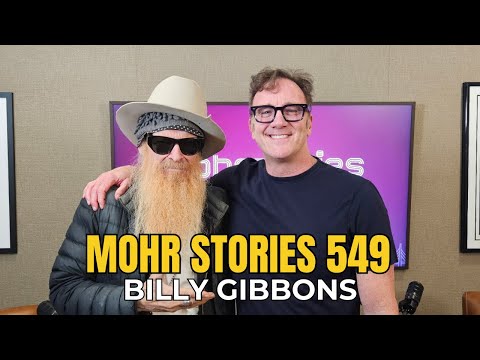 Mohr Stories 549: Billy Gibbons