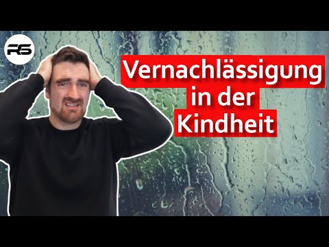 Was wird aus Kindern, die vernachlässigt wurden