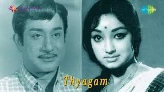 Thyagam  Nallavarkkellam song