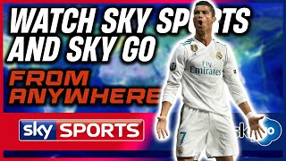 How To Watch SKY SPORTS & SKY GO Outside The UK ✔️ (Easy VPN Trick)