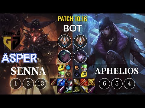 GEN Asper Senna vs Aphelios Bot - KR Patch 10.16