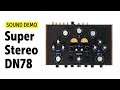 Super Stereo DN78 Sound Demo No Talking