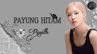 Download lagu [𝗥𝗘𝗤𝗨𝗘𝗦𝗧 𝗣𝗥𝗢𝗝𝗘𝗖𝗧] 𝗣𝗔𝗬𝗨𝗡𝗚 𝗛𝗜𝗧𝗔𝗠 - 𝗟𝗘𝗦𝗧𝗜 𝗩𝗘𝗥𝗦𝗜𝗢𝗡 𝗰𝗼𝘃𝗲𝗿 𝗯𝘆 𝗥𝗢𝗦𝗘𝗟𝗟𝗘 | 𝗠𝗗𝗥 𝗥𝗘𝗖𝗢𝗥𝗗𝗦 mp3