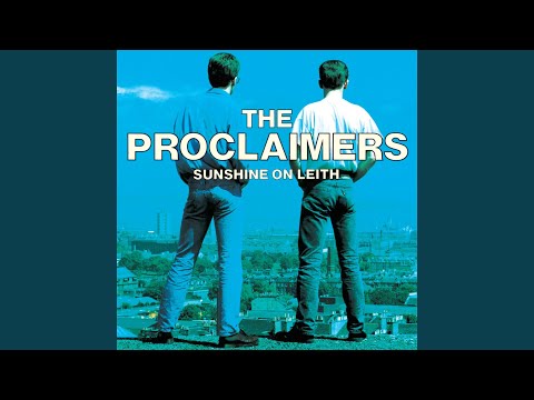 Then I Met You - The Proclaimers