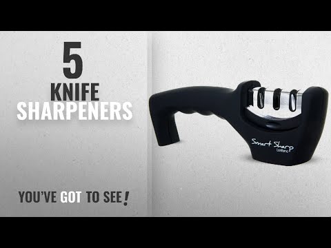 Top 10 Knife Sharpeners [2018]: Knife Sharpener - Smart Sharp by Lantana. No1 Choice for Sharpening