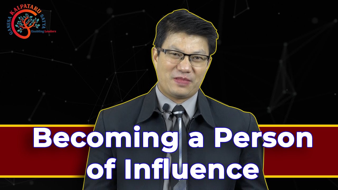 Episode 8 : BECOMING A PERSON OF INFLUENCE