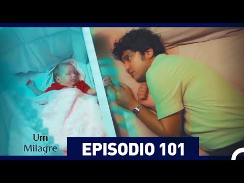 Um Milagre Episódio 101 (Dublagem em Português)
